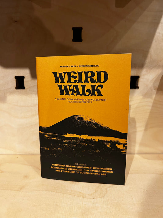 Weird Walk Issue Three