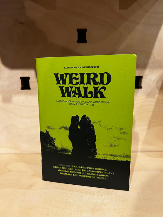 Weird Walk Issue Five